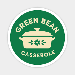 Green Bean Casserole Delight Magnet